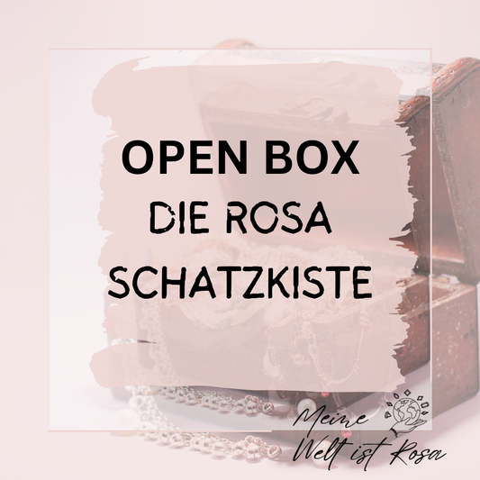 OPEN BOX - Die Rosa Schatzkiste