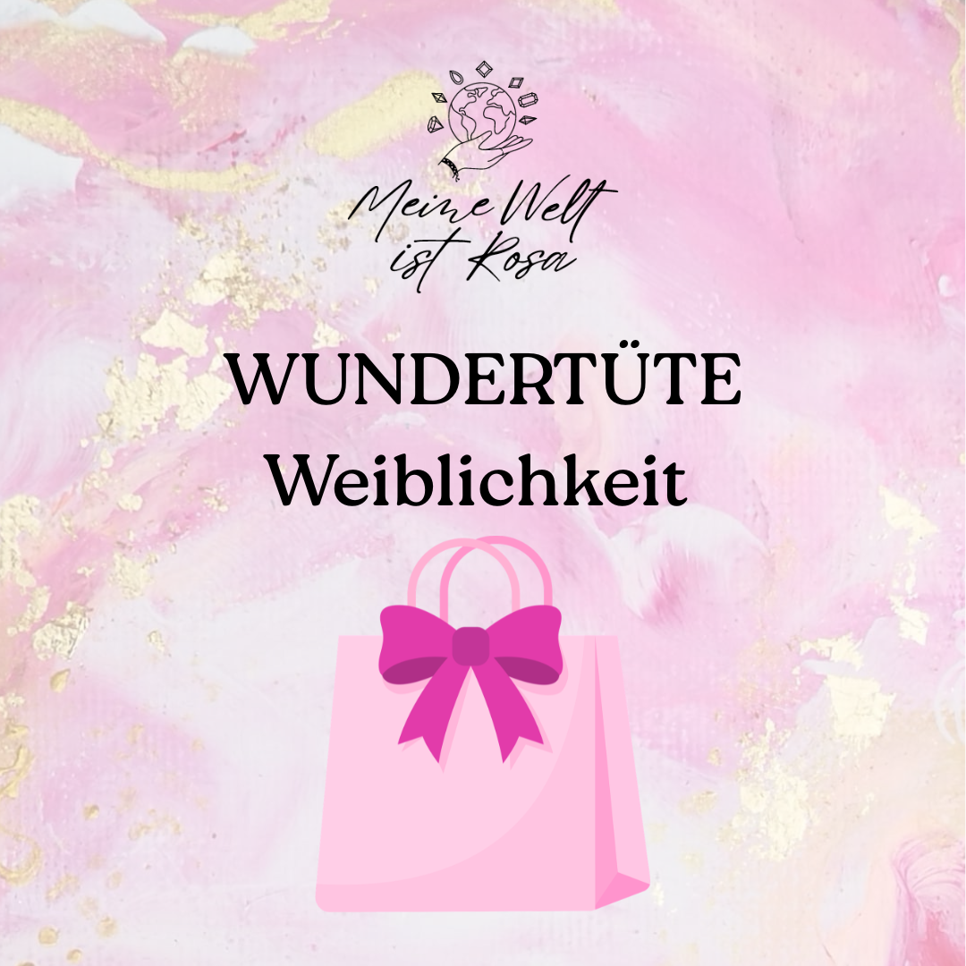 Wundertüte WEIBLICHKEIT